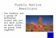 Pueblo Native Americans