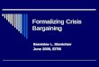 Formalizing Crisis Bargaining