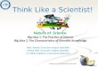 Think  Like a Scientist!