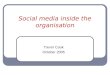 Social media inside the organisation