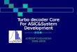 Turbo decoder Core For ASIC&System Development