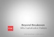 Beyond Breakeven Why Capitalization Matters