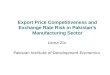 Export Price Competitiveness and Exchange Rate Risk in Pakistan’s Manufacturing Sector