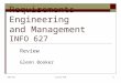Requirements Engineering and Management INFO 627