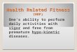 Health Related Fitness  (HRF)