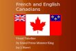 French and English Canadians
