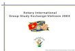 Rotary International Group Study Exchange-Vietnam 2003