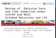 Review of  Emission Data and IIRs Submitted under CLRTAP and NECD  Gridded Emissions and LPS
