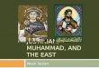 Justinian,  muhammad , and the East