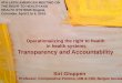 Operationalizing the  right to  health  in health systems Transparency and Accountability