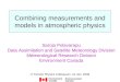 Combining measurements and models in atmospheric physics