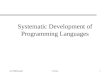 Systematic Development of Programming Languages