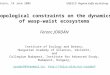 Topological constraints on the dynamics of wasp-waist ecosystems Ferenc JORDÁN