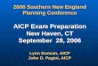 2006 SNEAPA AICP Exam Preparation