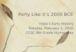 Party Like it’s 2000 BCE