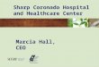 Sharp Coronado Hospital and Healthcare Center
