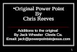 Original Power Point By  Chris Reeves