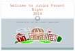Welcome to Junior Parent Night 2014