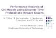 Performance Analysis of  Chi Models using Discrete-Time Probabilistic Reward Graphs