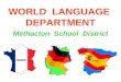 WORLD  LANGUAGE  DEPARTMENT Methacton  School  District