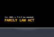 FAMILY LAW ACT
