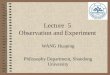 Lecture  5 Observation and Experiment
