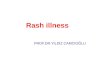Rash illness