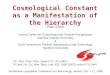 Cosmological Constant as a Manifestation of the Hierarchy