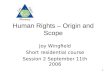 Human Rights – Origin and Scope