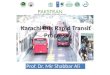 Karachi Bus  Rapid  Transit Progress