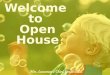 Welcome  to  Open House
