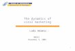 The dynamics of viral marketing