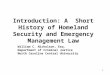 Introduction: A  Short History of Homeland Security and Emergency Management Law