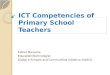 ICT Competencies of Primary School Teachers