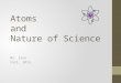 Atoms and Nature of Science