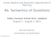 Linear Algebra and Geometric Approaches to Meaning 4b. Semantics of Questions