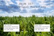 ECON 337: Agricultural Marketing