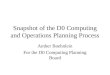 Snapshot of the D0 Computing and Operations Planning Process