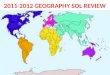 2011-2012  GEOGRAPHY SOL REVIEW