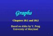 Chapters 10.1  and 10.2 Based on slides by Y. Peng University of Maryland