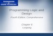 Programming Logic and Design Fourth Edition, Comprehensive