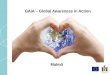 GAIA – Global Awareness in Action
