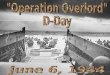 "Operation Overlord" D-Day