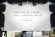 The Book Thief: Fact and Fiction