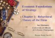 Economic Foundations of Strategy Chapter 1:  Behavioral Theory of the Firm