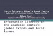 Information literacy in the academic context: global trends and local issues