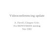 Videoconferencing update