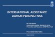 International Assistance donor perspectives