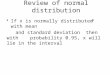 Review of normal distribution