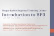 Finger Lakes Regional  Training Center  Introduction to BP3